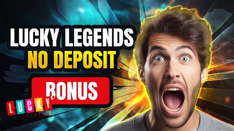 lucky legends no deposit bonus 2024 usa|Lucky Legends No Deposit Bonus Code Apr 2024 .